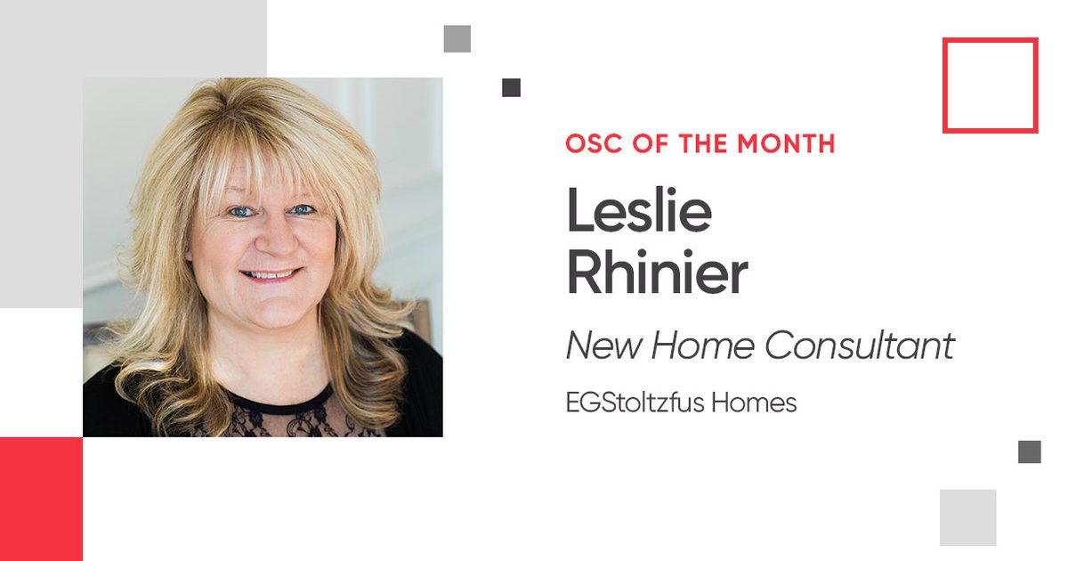 OSC Leslie Rhinier of EGStoltzfus Homes Gives Sales Insights